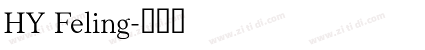 HY Feling字体转换